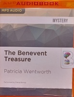 The Benevent Treasure - Miss Silver 26 written by Patricia Wentworth performed by Diana Bishop on MP3 CD (Unabridged)
